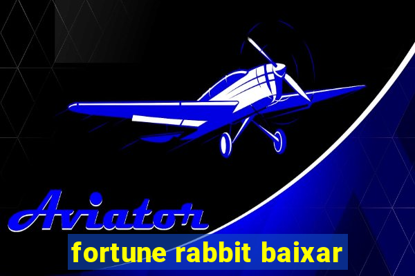 fortune rabbit baixar